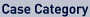 Case Category